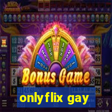 onlyflix gay